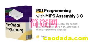 使用MIPS汇编器和C语言开发PS1游戏 | PS1 Programming with MIPS Assembly & C